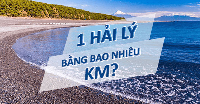 [Quy đổi] 1 hải lý bằng bao nhiêu km?